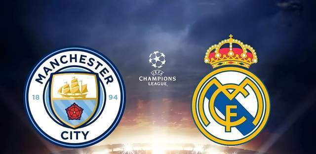 欧冠-曼城4-0皇马：曼城有翻盘要素，皇马有致命缺陷|前瞻